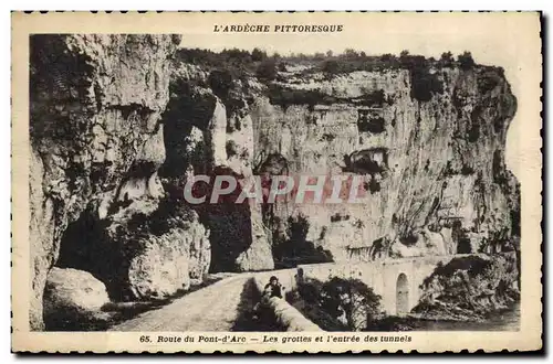 Cartes postales Grotte Grottes Route du pont d&#39ARc Les grottes et l&#39entree des tunnels