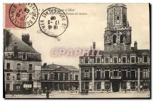 Cartes postales Palais de justice Boulogne sur Mer L&#39hotel de ville Beffroi