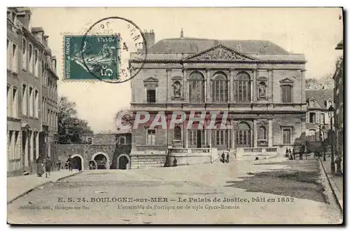 Ansichtskarte AK Palais de justice Boulogne sur Mer