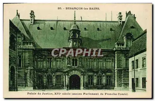 Ansichtskarte AK Palais de justice Besancon les Bains Ancien Parlement de Franche Comte