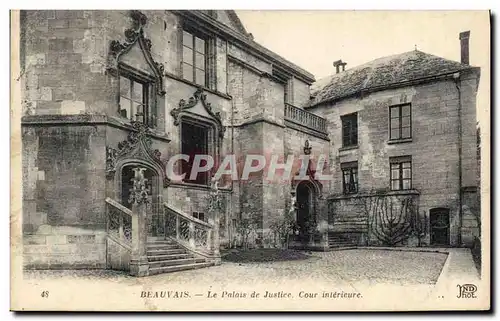 Cartes postales Palais de justice Beauvais Cour interieure