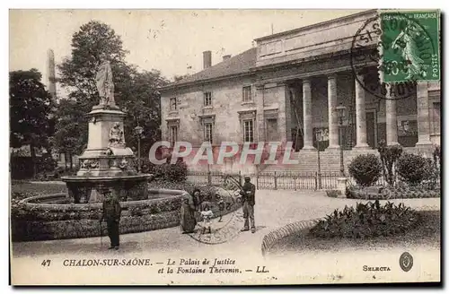 Ansichtskarte AK Palais de justice et la fontaine Thevenin Chalon sur Saone