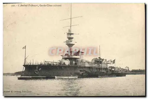 Cartes postales Bateau de Guerre L'Amiral Trehouart Garde Cotes Cuirasse