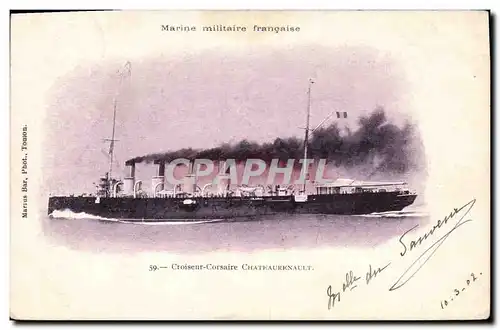 Ansichtskarte AK Bateau de Guerre Croiseur Corsaire Chateaurenault