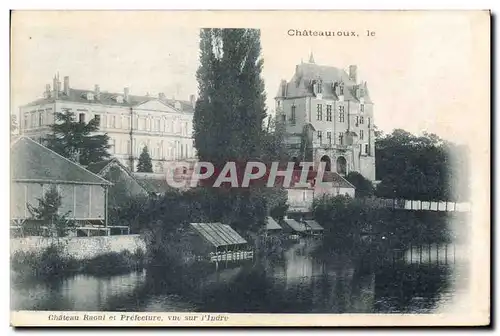 Cartes postales Chateau Raoul et Prefecture vue sur L'Indre