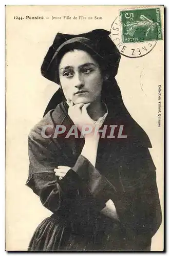 Cartes postales Folklore Pensive Jeune fille de L'Ile de Sein