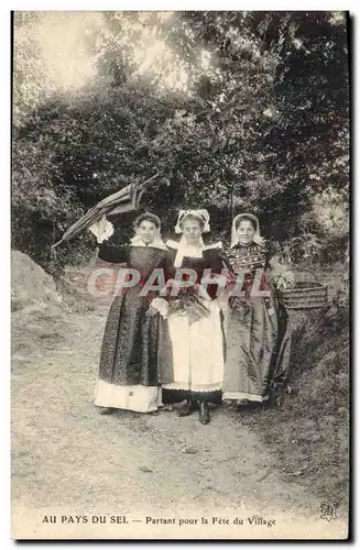 Cartes postales Folklore Au Pays du Sel Partant pour la fete du village