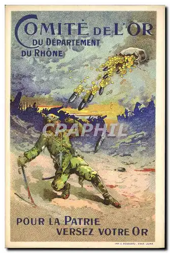 Cartes postales Comite de l'Or du departement du Rhone Versez votre Or Militaria