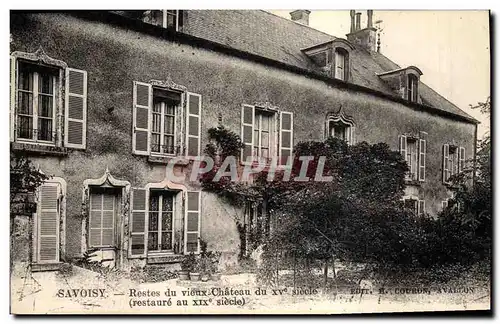 Cartes postales Chateau Savoisy Restes du vieux chateau