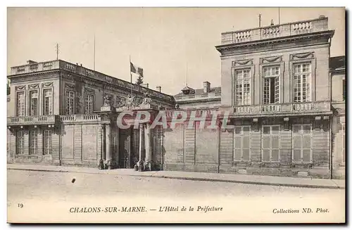 Cartes postales Palais de justice Chalons sur Marne L'hotel de la Prefecture