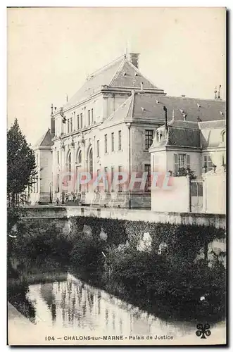 Cartes postales Palais de justice Chalons sur Marne