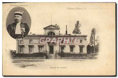 Cartes postales Palais de justice Chateau Thierry President Magnaud Medaille