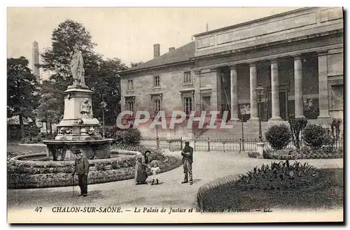 Cartes postales Palais de justice et la fontaine Thevenin Chalon sur Saone