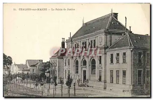 Cartes postales Palais de justice Chalons sur Marne