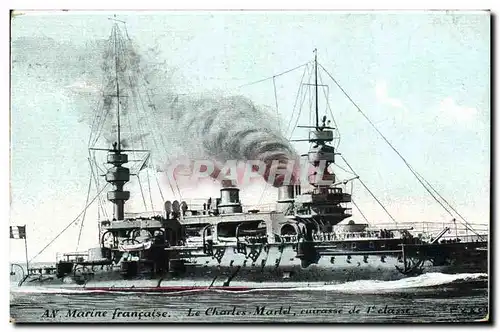 Cartes postales Bateau de Guerre Le Charles Martel Cuirasse de 1ere classe