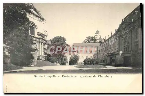 Ansichtskarte AK Prefecture Sainte chapelle Chateau de Chambery