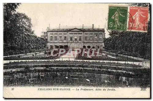 Cartes postales Prefecture Allee du jardin Chalons sur Marne