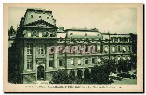 Cartes postales Clermont Ferrand La nouvelle Prefecture