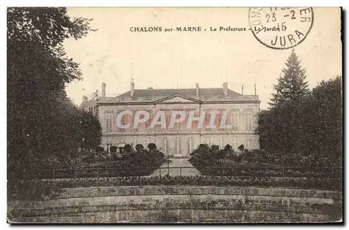 Cartes postales Prefecture Le jardin Chalons sur Marne