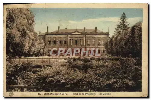 Cartes postales Chalons sur Marne Hotel de la Prefecture Les jardins