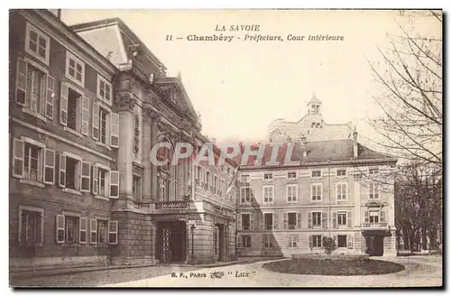 Ansichtskarte AK Prefecture Cour interieure Chambery