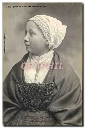 Cartes postales Folklore Jeune fille des environs de Brest