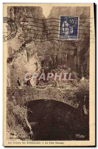 Ansichtskarte AK Grotte Grottes des Echelles Le pont romain