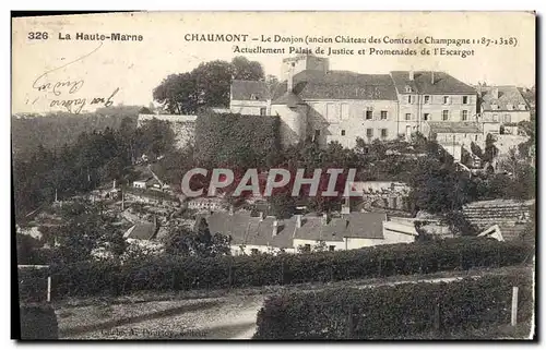 Cartes postales Palais de justice Chaumont Le donjon Promenades de l'escargot