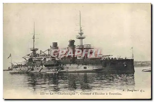 Cartes postales Bateau de Guerre Le Charlemagne Cuirasse d'escadre a tourelles