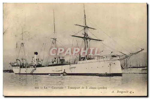 Cartes postales Bateau de Guerre La Caravane Transort de 3eme classe perdu