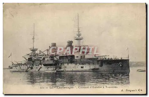 Cartes postales Bateau de Guerre Le Charlemagne Cuirasse d'escadre a tourelles