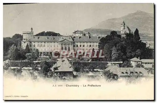 Cartes postales Chambery la Prefecture