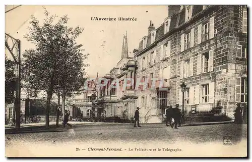 Cartes postales Clermont Ferrand La Prefecture et le Telegraphe