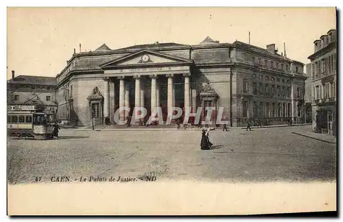 Ansichtskarte AK Palais de Justice Caen Tramway