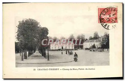 Ansichtskarte AK Palais de Justice Champ de Mars Chateau Thierry