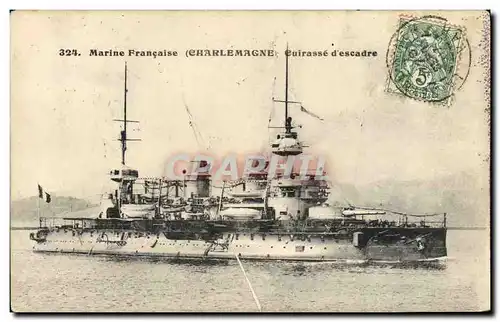 Cartes postales Bateau de Guerre Charlemagne Cuirasse d'escadre