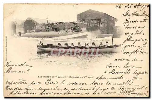 Cartes postales Bateau de Guerre Lancement du Carnot Cuirasse de 1er rang