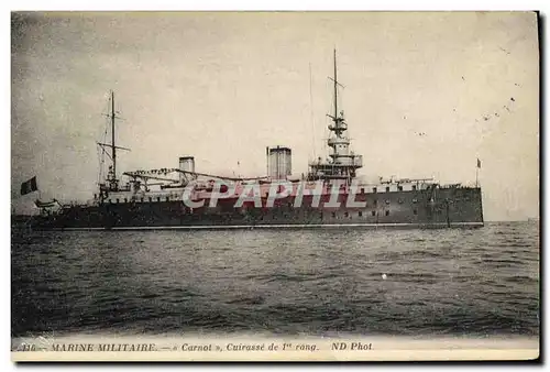 Cartes postales Bateau de Guerre Carnot Cuirasse de 1er rang