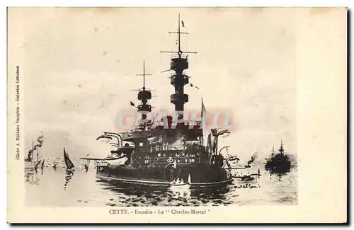 Cartes postales Bateau de Guerre Cette Escadre Le Charles Martel