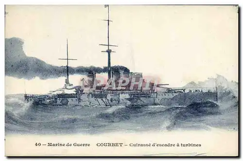 Cartes postales Bateau de Guerre Courbet Cuirasse d'escadre a turbines