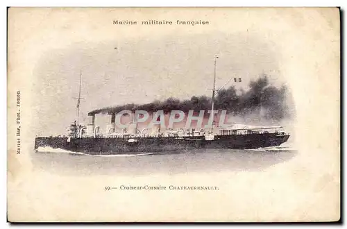 Cartes postales Bateau de Guerre Croiseur Corsaire Chateaurenault
