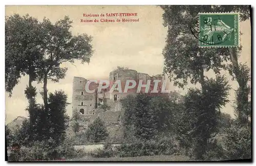 Ansichtskarte AK Environs de Saint Etienne Ruines du Chateau de Montrond