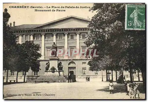 Cartes postales Chambery La place du Palais de justice Monument de Favre