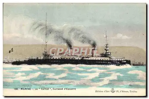 Cartes postales Bateau de Guerre Le Carnot Cuirasse d'escadre