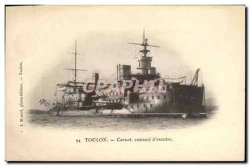 Cartes postales Bateau de Guerre Toulon Carnot Cuirasse d'escadre