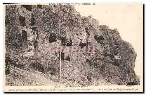 Cartes postales Grotte Grottes de Jonas Creusees dans le flanc du Puy St Pierre pres le Cheix