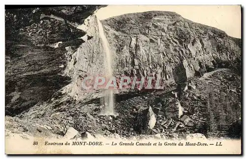 Cartes postales Grotte Grottes Environs du Mont Dore La grande cascade et la grotte du Mont Dore