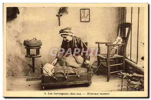 Cartes postales Folklore Les Auvergnats chez eux Heureuse maman Poupee