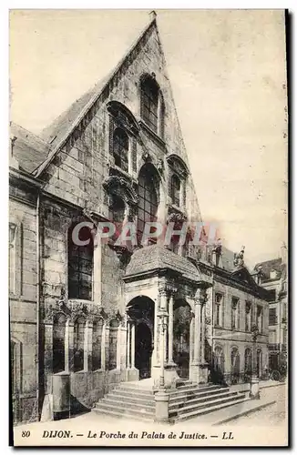 Ansichtskarte AK Dijon Le porche du Palais de Justice