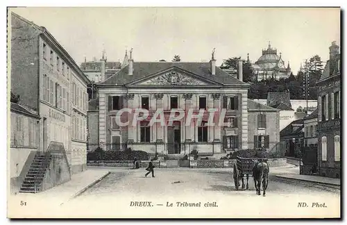 Cartes postales Palais de Justice Dreux Le Tribunal civil